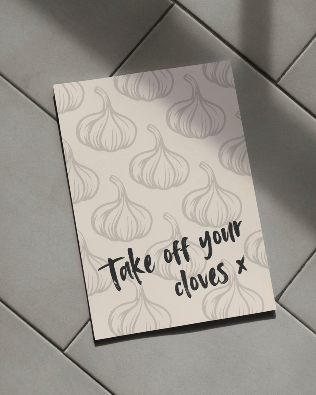 Take Off Your Cloves Print (A3)