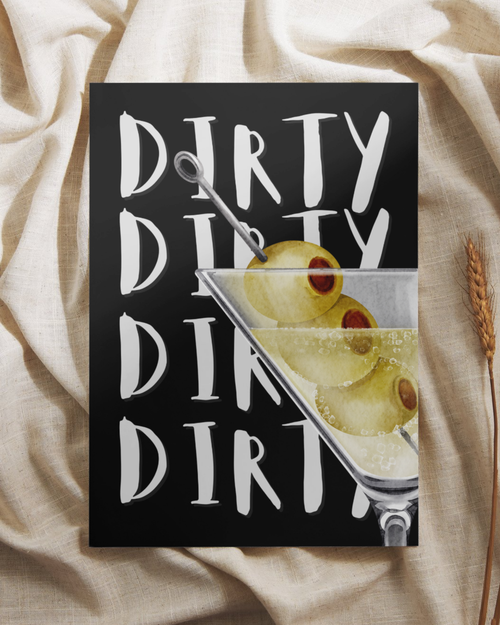 Dirty Martini Print